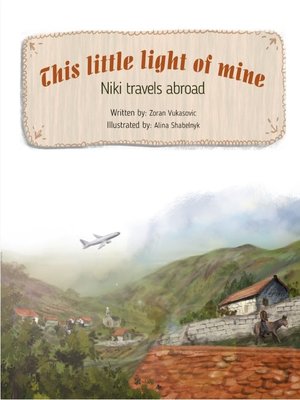 cover image of This Little Light of Mine--Niki Travels Abroad